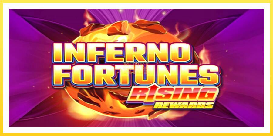 Slika 1 igralni avtomat Inferno Fortunes: Rising Rewards