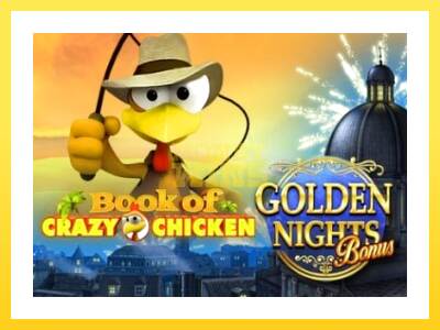 Igralni avtomat Book of Crazy Chicken Golden Nights