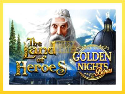 Igralni avtomat The Land of Heroes Golden Nights