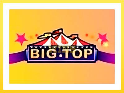 Igralni avtomat Big Top