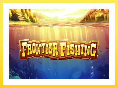 Igralni avtomat Frontier Fishing