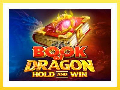 Igralni avtomat Book of Dragon Hold and Win