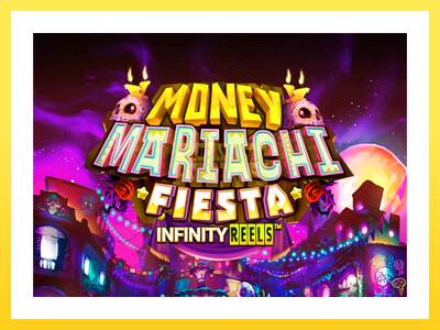 Igralni avtomat Money Mariachi Fiesta Infinity Reels