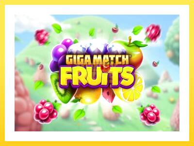 Igralni avtomat Giga Match Fruits