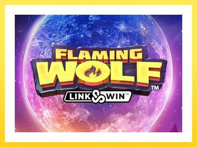 Igralni avtomat Flaming Wolf Link & Win