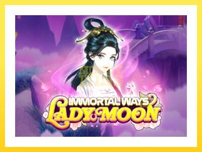 Igralni avtomat Immortal Ways Lady Moon