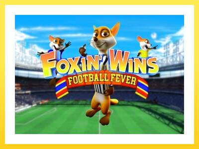 Igralni avtomat Foxin Wins Football Fever