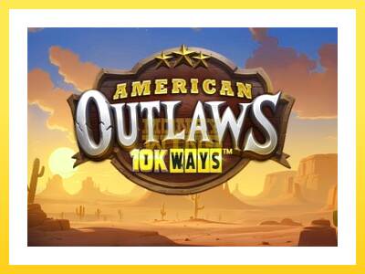 Igralni avtomat American Outlaws 10K Ways