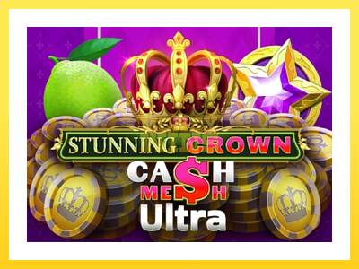 Igralni avtomat Stunning Crown Cash Mesh Ultra