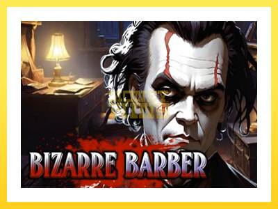 Igralni avtomat Bizarre Barber