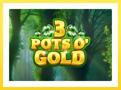 Igralni avtomat 3 Pots O Gold