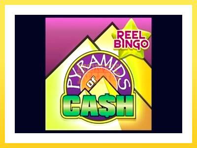 Igralni avtomat Pyramids of Cash with Reel Bingo