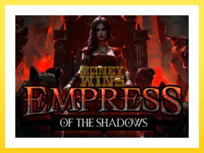 Igralni avtomat Empress of the Shadows