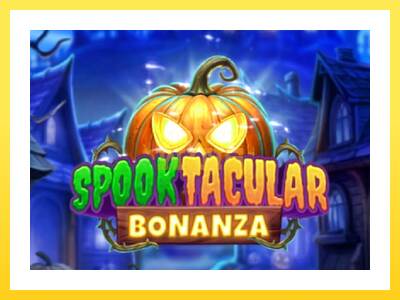 Igralni avtomat Spooktacular Bonanza