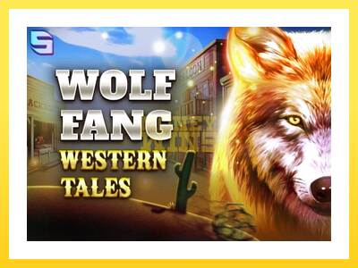 Igralni avtomat Wolf Fang - Western Tales