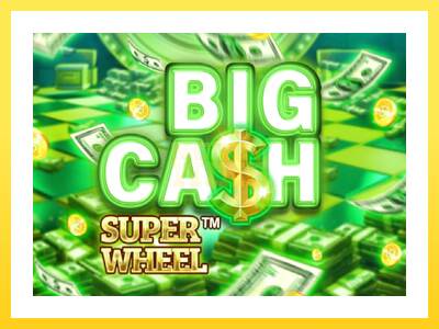 Igralni avtomat Big Cash Super Wheel