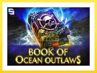 Igralni avtomat Book of Ocean Outlaws