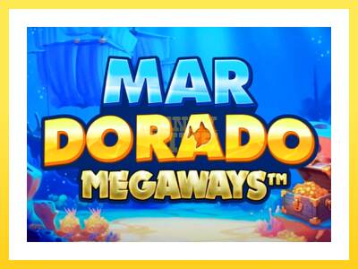 Igralni avtomat Mar Dorado Megaways