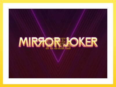 Igralni avtomat Mirror Joker