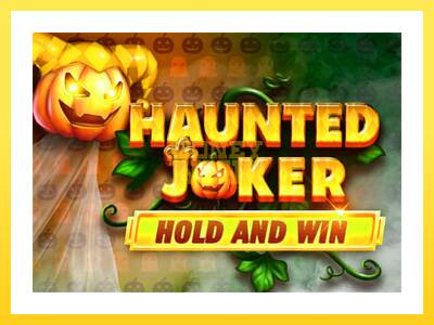 Igralni avtomat Haunted Joker Hold and Win