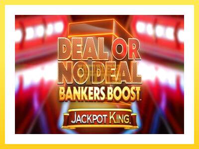 Igralni avtomat Deal or No Deal Bankers Boost Jackpot King