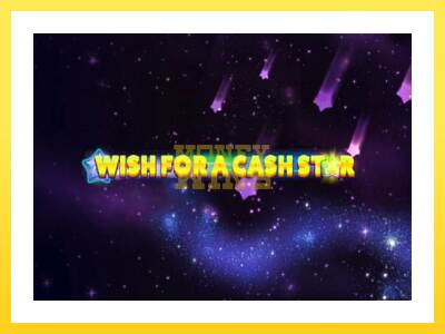 Igralni avtomat Wish for a Cash Star