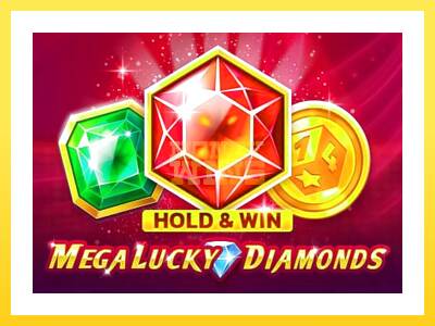 Igralni avtomat Mega Lucky Diamonds Hold & Win