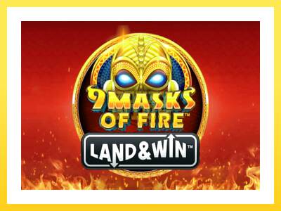 Igralni avtomat 9 Masks of Fire Land & Win