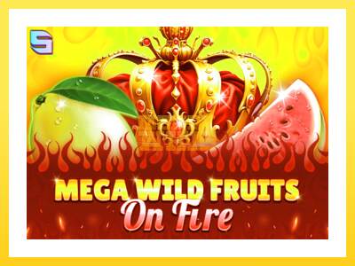 Igralni avtomat Mega Wild Fruits - On Fire