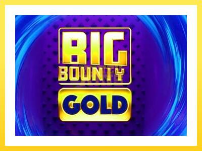 Igralni avtomat Big Bounty Gold