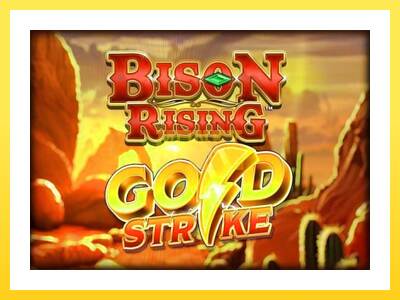 Igralni avtomat Bison Rising Gold Strike