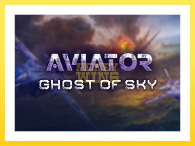 Igralni avtomat Aviator: Ghost of Sky