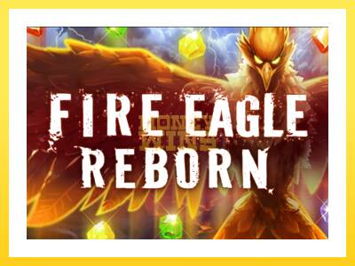 Igralni avtomat Fire Eagle Reborn