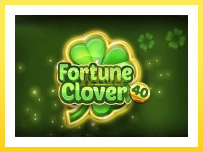 Igralni avtomat Fortune Clover 40