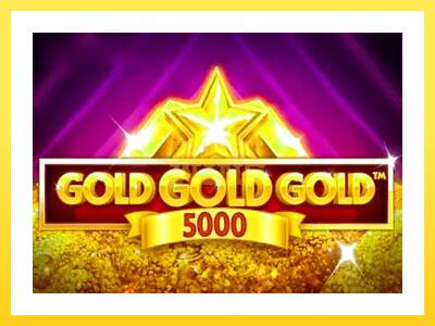 Igralni avtomat Gold Gold Gold 5000