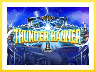 Igralni avtomat Thunder Hammer