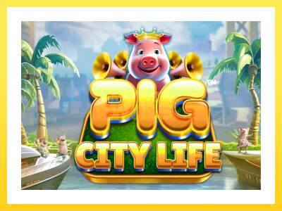 Igralni avtomat Pig City Life