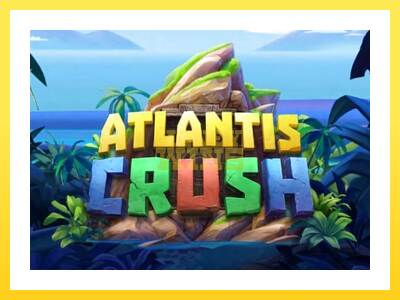 Igralni avtomat Atlantis Crush