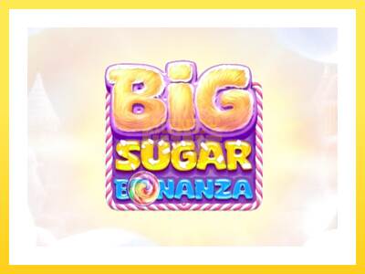 Igralni avtomat Big Sugar Bonanza