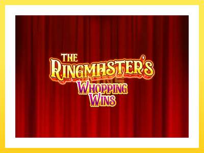 Igralni avtomat The Ringmasters Whopping Wins