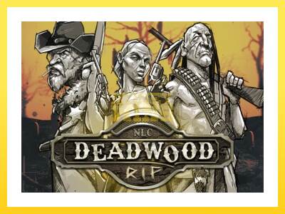 Igralni avtomat Deadwood R.I.P