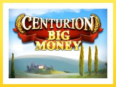 Igralni avtomat Centurion Big Money