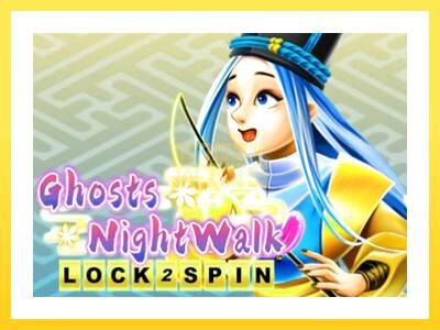 Igralni avtomat Ghosts Night Walk Lock 2 Spin