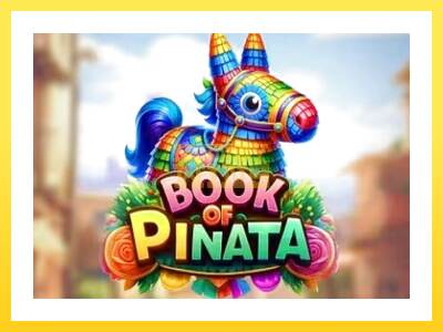 Igralni avtomat Book of Pinata