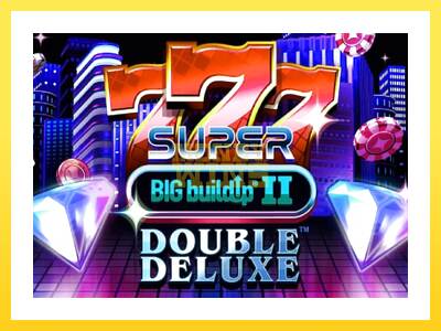 Igralni avtomat 777 Super BIG BuildUp II Double Deluxe