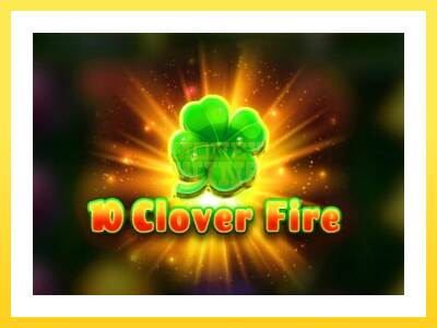 Igralni avtomat 10 Clover Fire