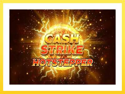 Igralni avtomat Cash Strike Hotstepper