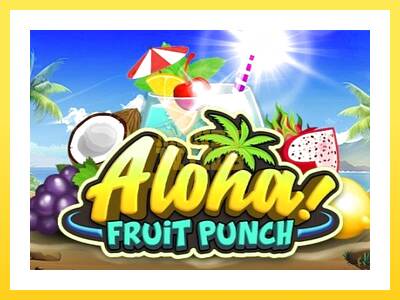 Igralni avtomat Aloha Fruit Punch