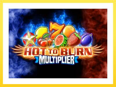 Igralni avtomat Hot to Burn Multiplier