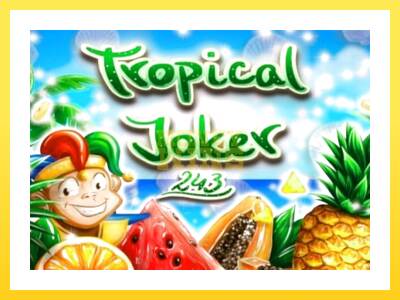 Igralni avtomat Tropical Joker